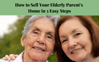 How to Sell Your Elderly Parent’s House in 5 Easy Steps Metro Atlanta